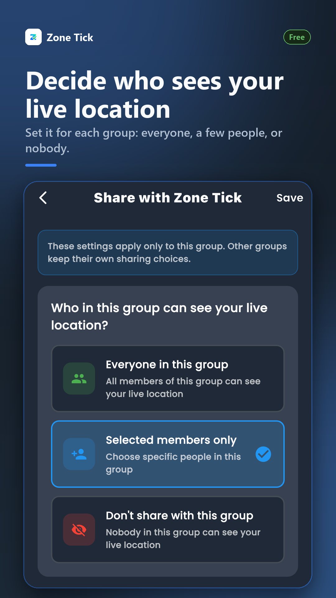 Choosing who in a group can see your live location