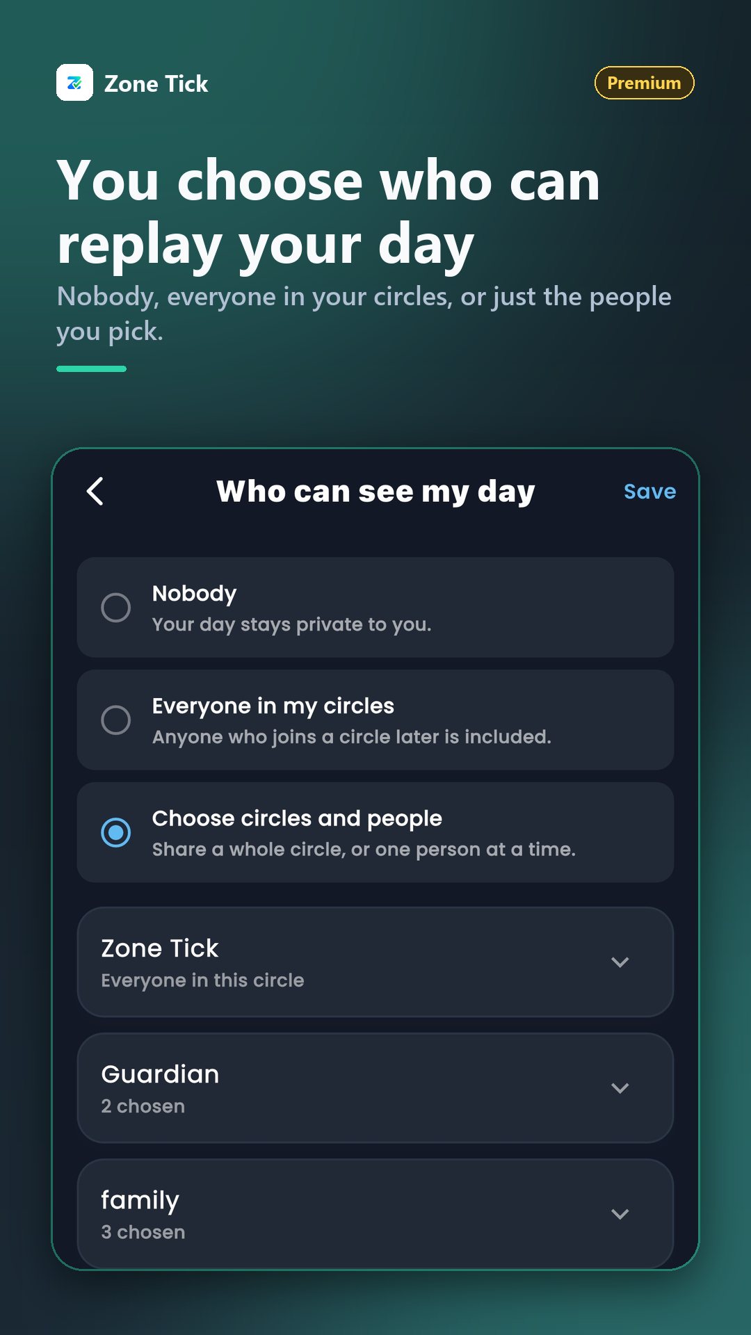 Choosing who can replay your day