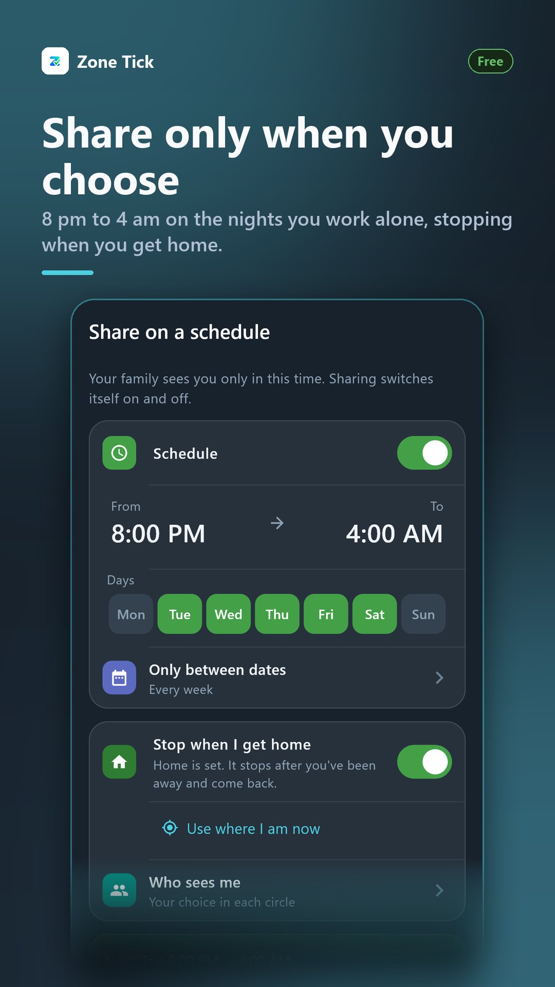 Sharing live location only from 8 pm to 4 am on chosen days, stopping on arriving home